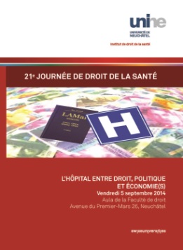 L'Hôpital entre droit, politique et économie(s)