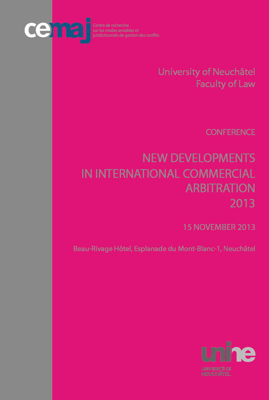 New Developments In International Commercial Arbitration 2013