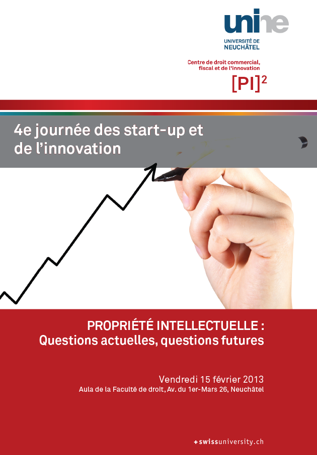 Propriété intellectuelle : Questions actuelles, questions futures