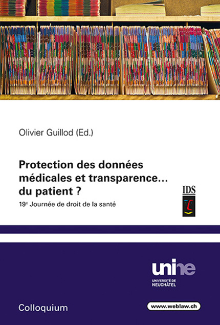 Protection des données médicales et transparence... du patient ?
