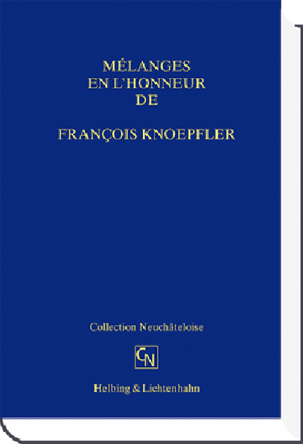 Mélanges en l'honneur de François Knoepfler