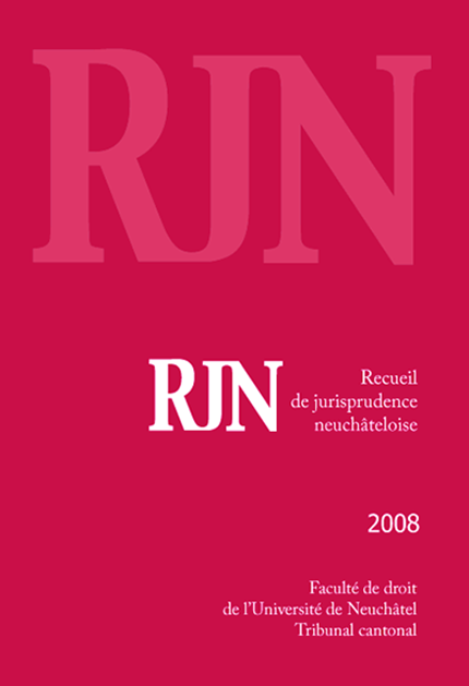 Recueil de jurisprudence neuchâteloise 2008