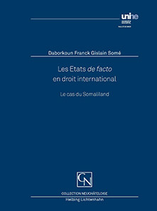 Les Etats de facto en droit international