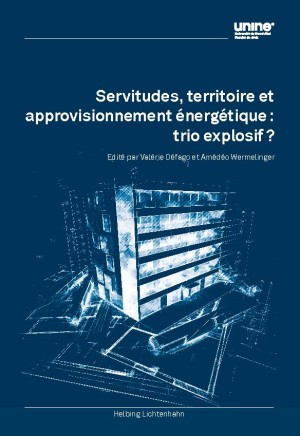 Servitudes, territoire et approvisionnement énergétique : un trio explosif ?